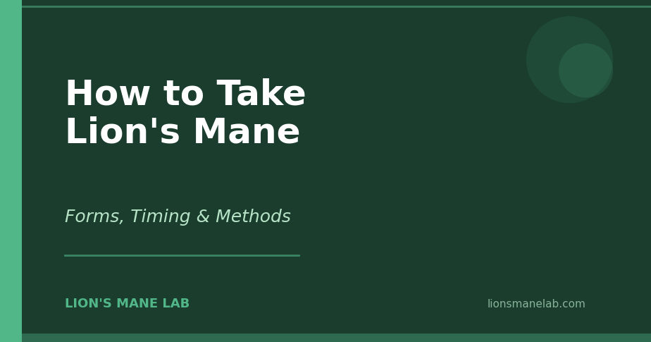 How to Take Lion's Mane — Forms, Timing & Methods