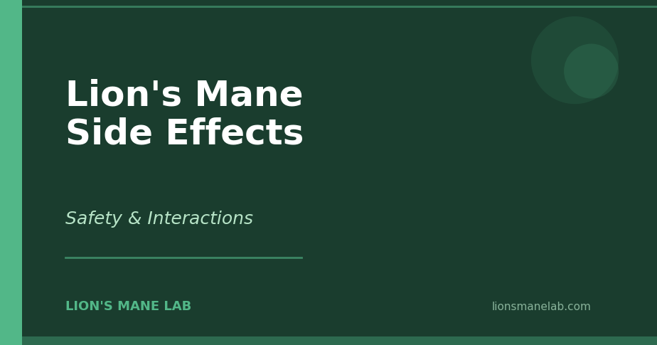 Lion's Mane Side Effects — Safety & Interactions